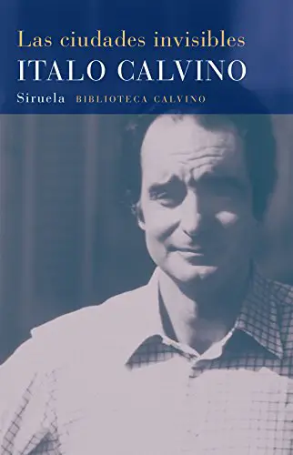 Las ciudades invisibles de Italo Calvino