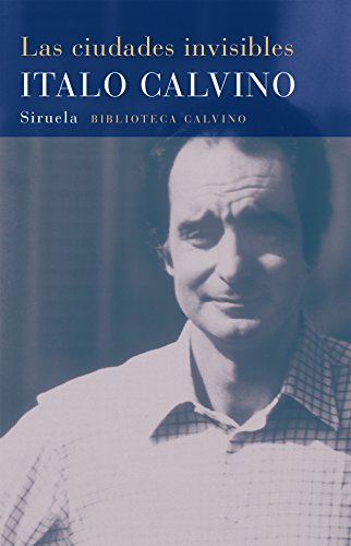 Las ciudades invisibles de Italo Calvino