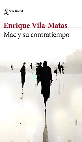 Mac y su contratiempo - Enrique Vila-Matas