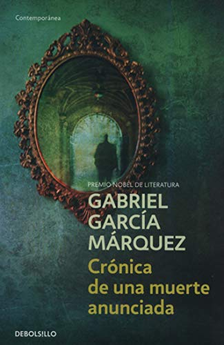 Crónica de una muerte anunciada - Gabriel García Márquez