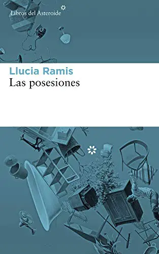Las posesiones de Lucia Ramis