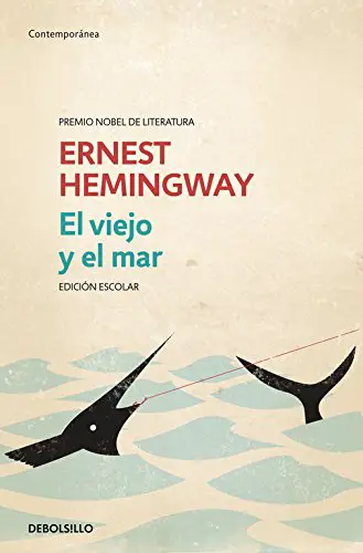 El viejo y el mar - Ernest Miller Hemingway