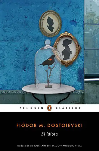 El idiota - Fiódor Dostoyevski