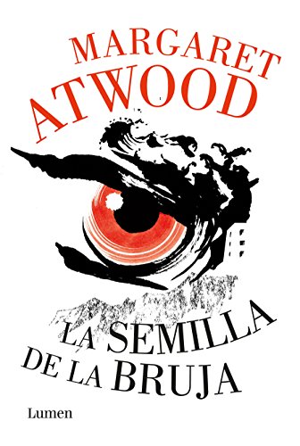 La semilla de la bruja de Margaret Eleonor Atwood