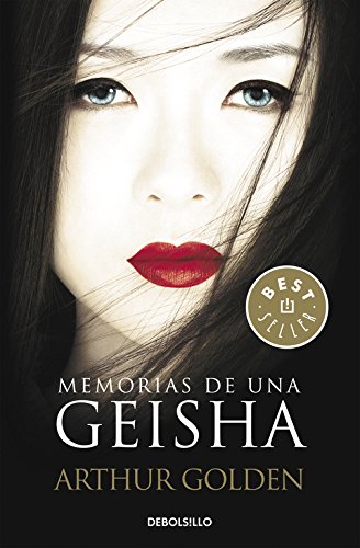 Memorias de una geisha - Arthur Golden