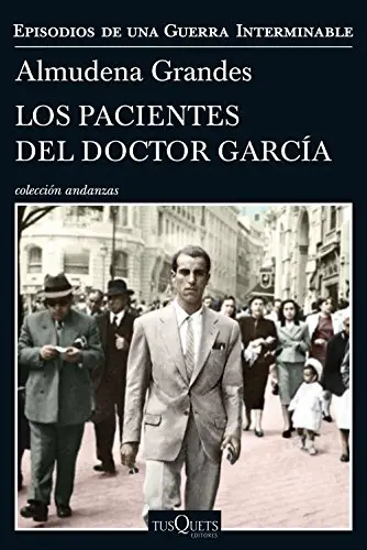 Los pacientes del Doctor García - Almudena Grandes
