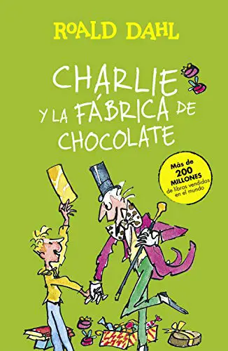 Charlie y la fábrica de chocolate de Roald Dahl