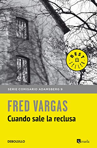 Cuando sale la reclusa de Fred Vargas