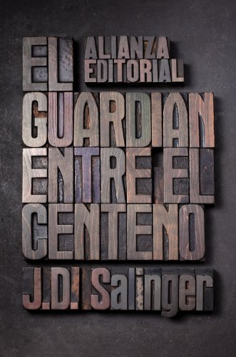 El guardián entre el centeno de Jerome David Salinger