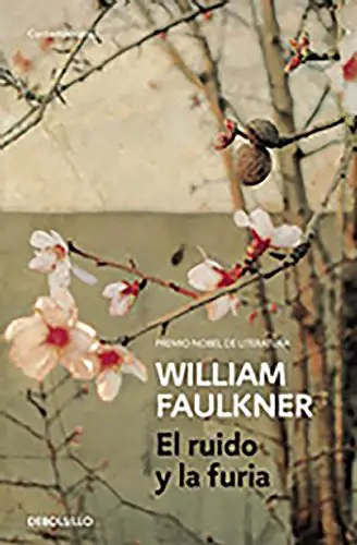 El ruido y la furia de William Faulkner